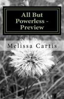 All But Powerless - Preview 1530367719 Book Cover