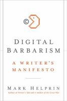 Digital Barbarism 0061733113 Book Cover