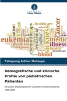 Demografische und klinische Profile von pädiatrischen Patienten (German Edition) 6206647951 Book Cover