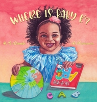 Where Is Baby K? 1735139327 Book Cover