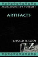 Artifacts (Archaeologist's Toolkit, V. 4) 0759100225 Book Cover