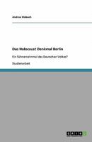 Das Holocaust Denkmal Berlin 3640259688 Book Cover