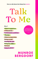 Penguin Books Ltd Talk To Me How to talk about the things that matter. 0241662923 Book Cover