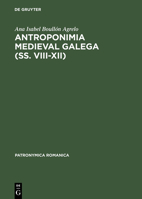 Antroponimia Medieval Galega (SS. VIII XII) 3484555122 Book Cover