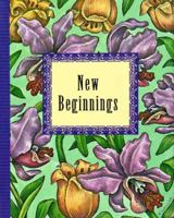New Beginnings (Peter Pauper Petite Ser) 0880887370 Book Cover