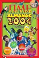Time for Kids: Almanac 2004 1931933278 Book Cover