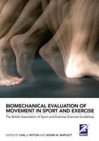 Biomechanical Evaluation of Movement in Sport and Exercise 0415632668 Book Cover