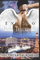 Exilio: Angel Traicionado (Spanish Edition) B08JGKLWFT Book Cover