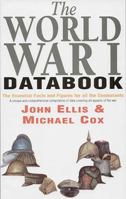 The World War I Databook: The Essential Facts and Figures for All the Combatants 1854107666 Book Cover