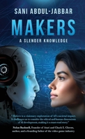 Makers: A Slender Knowledge B0CMQZ7JWC Book Cover