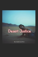 Desert Justice B0F88C7HW6 Book Cover