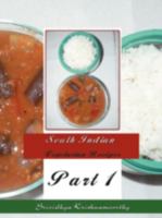 South Indian Vegetarian Recipes: Part 1 1438919468 Book Cover