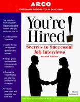 You're Hired Secrets to SuccJobInterview