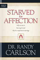 Starved For Affection 0842381953 Book Cover