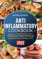Anti-Inflammatory Diet for Beginners 2022 B0BHN5NMTB Book Cover