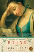 Bound: A Novel 0061240265 Book Cover