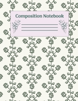 Composition Notebook: Wide Ruled Notebooks Paper - Composition Notebook (Diary, Journal) 8.5x11in 100 Pages Wide Ruled Notebooks Paper 1699134626 Book Cover