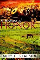 A Breeze of Honor 1403363455 Book Cover