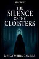 The Silence of the Cloisters B0GMPTDNR1 Book Cover