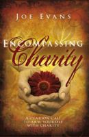 Encompassing Charity 1599553112 Book Cover
