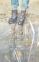 Les griffures du temps B0C92NZYCL Book Cover