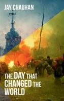 The Day That Changed the World B0CTFHLN59 Book Cover