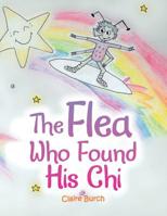 The Flea Who Found His Chi 1728382971 Book Cover