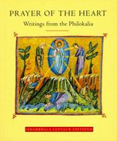 PRAYER OF THE HEART (Shambhala centaur editions) 0877738904 Book Cover