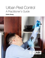 Urban Pest Control: A Practitioner's Guide 1786395142 Book Cover