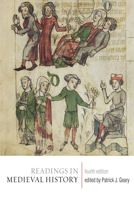 Readings in Medieval History, 3rd Edition 1551111586 Book Cover