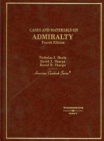 Cases and Materials on Admiralty: 2002 Statutory and Documentary: For Use with All Admiralty Casebooks (American Casebook Series and Other Coursebooks) (American Casebook Series and Other Coursebooks) 0314980210 Book Cover