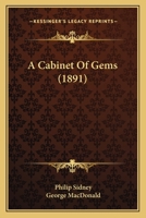 A Cabinet Of Gems (1891) 1379034981 Book Cover