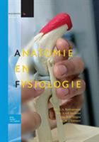 Anatomie en fysiologie: Basiswerk V&V, niveau 4 (Basiswerken Verpleging en Verzorging) 9031346837 Book Cover