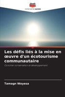 Les défis liés à la mise en oeuvre d'un écotourisme communautaire (French Edition) 6209726496 Book Cover
