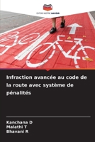 Infraction avancée au code de la route avec système de pénalités (French Edition) 6208067073 Book Cover