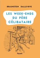 Les Week-Ends Du Pere Celibataire 2213678383 Book Cover