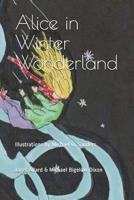 Alice in Winter Wonderland 1070154725 Book Cover