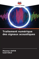 Traitement numérique des signaux acoustiques (French Edition) 620948512X Book Cover