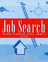 Job Search: Career Planning Guide, Book 2 0534574211 Book Cover