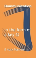 Communication: in the form of a key B096LTSGXL Book Cover