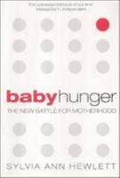 Baby Hunger 1903809797 Book Cover