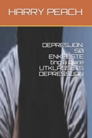 DEPRESJON: 50 ENKELSTE ting å gjøre UTKLASSETS DEPRESSJON (Norwegian Edition) 1697092888 Book Cover