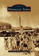 Honolulu Town 0738593001 Book Cover