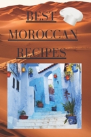 BEST MOROCCAN RECIPES B087R5Q51P Book Cover
