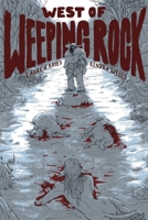 West of Weeping Rock B0F12RGT42 Book Cover