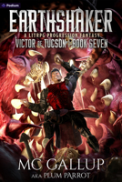 Earthshaker: A Litrpg Progression Fantasy (Victor of Tucson) 1039455565 Book Cover