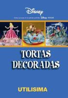 Tortas Decoradas 9875880094 Book Cover