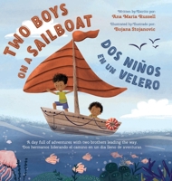 Two Boys on a Sailboat = Dos niños en un Velero B09YNMGNTN Book Cover