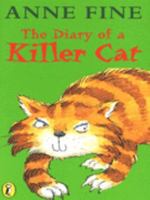 The Diary of a Killer Cat 0140369317 Book Cover