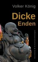 Dicke Enden 3750437165 Book Cover